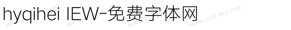 hyqihei IEW字体转换